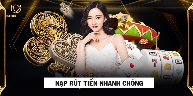 Nạp rút tiền nhanh mà không cần chờ đợi